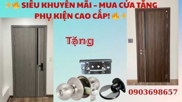 Mua cửa tặng tay nắm cửa và phụ kiện cao cấp